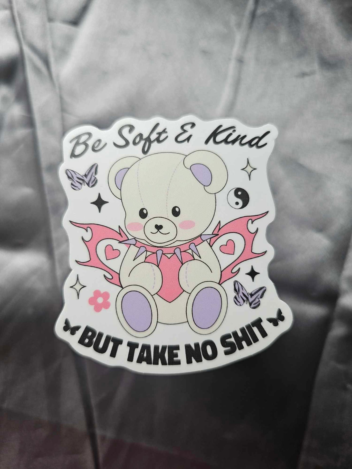 Be Soft and Kind Bear Sticker