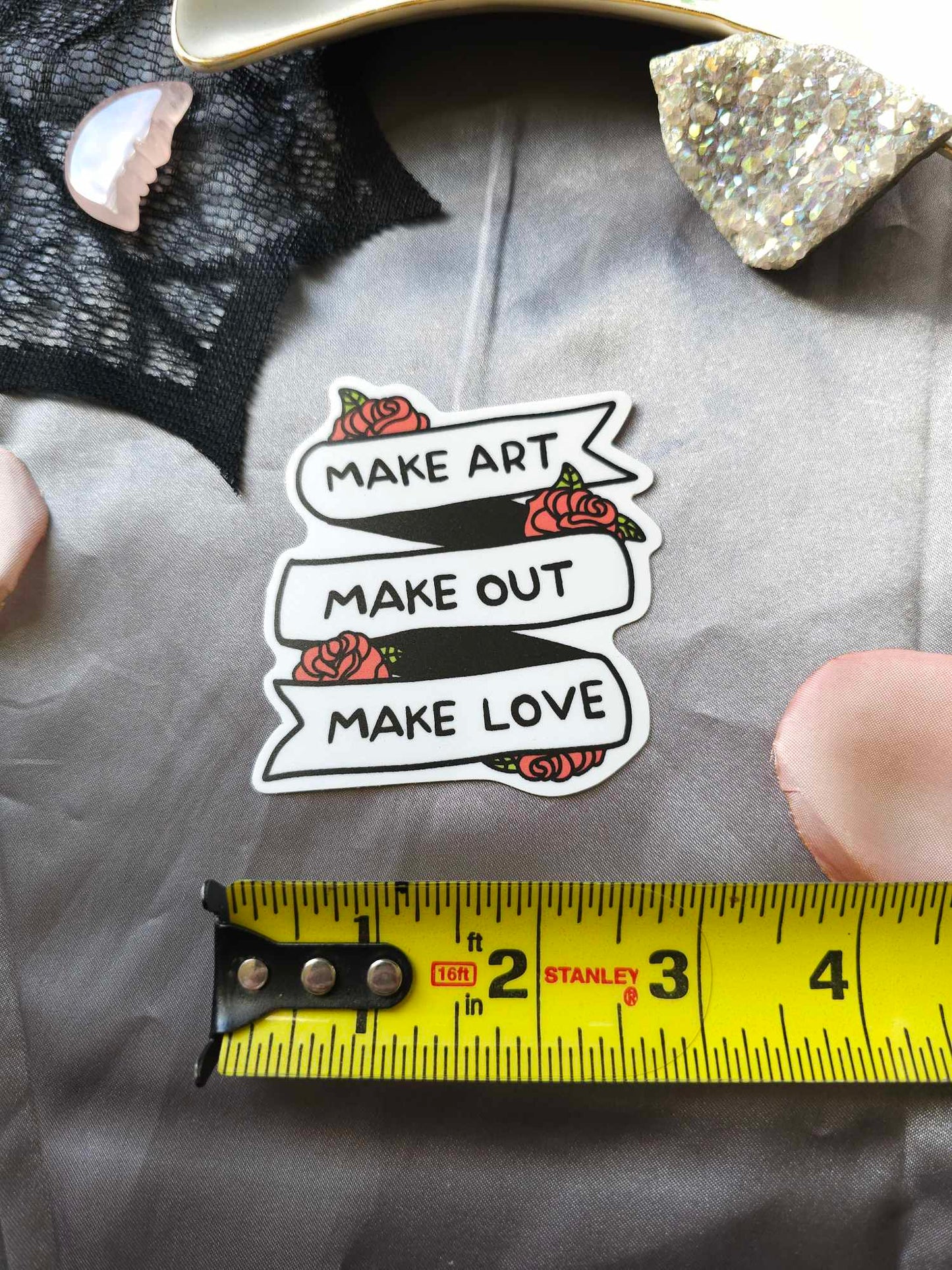 Make Art Make Out Make Love Sticker