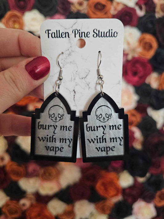 Bury Me With My Vape