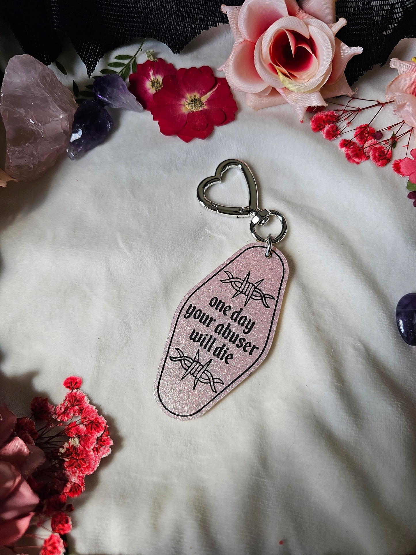 One Day Your Abuser Will.. Keychain (Opal Shimmer)