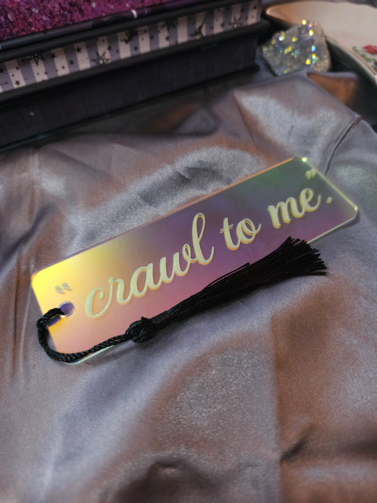 Crawl To Me Bookmark