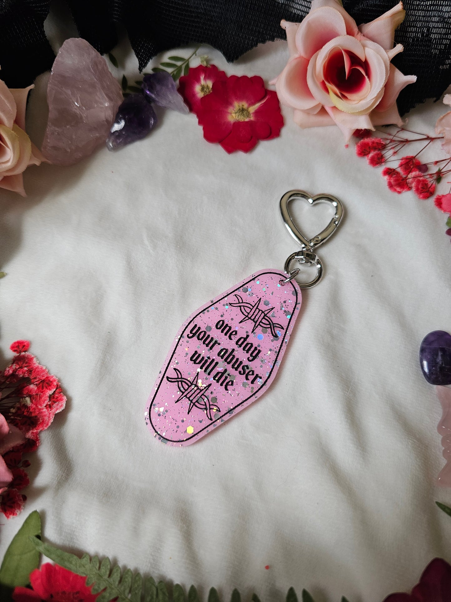 One Day Your Abuser Will.. Keychain (Pink)
