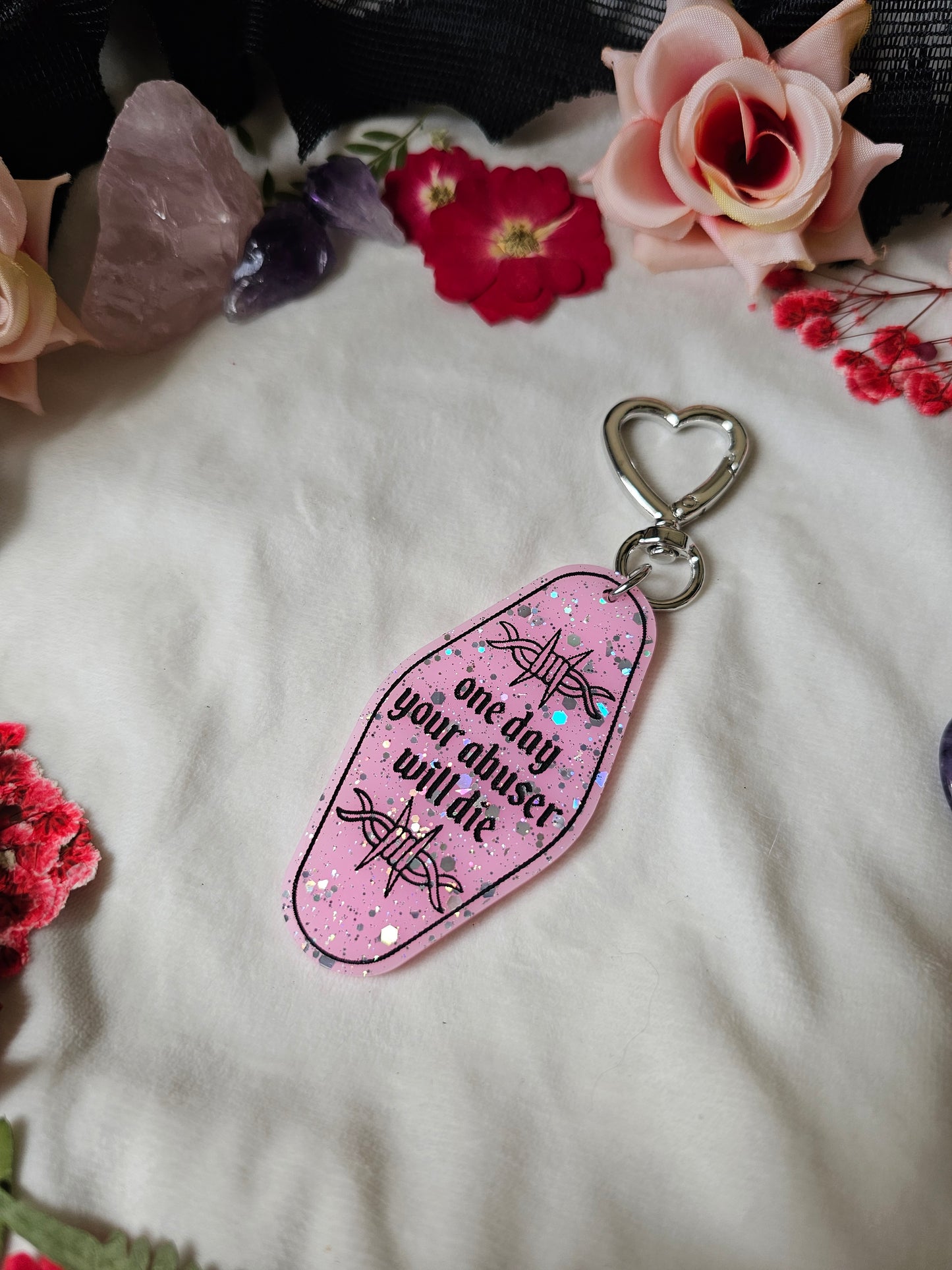 One Day Your Abuser Will.. Keychain (Pink)
