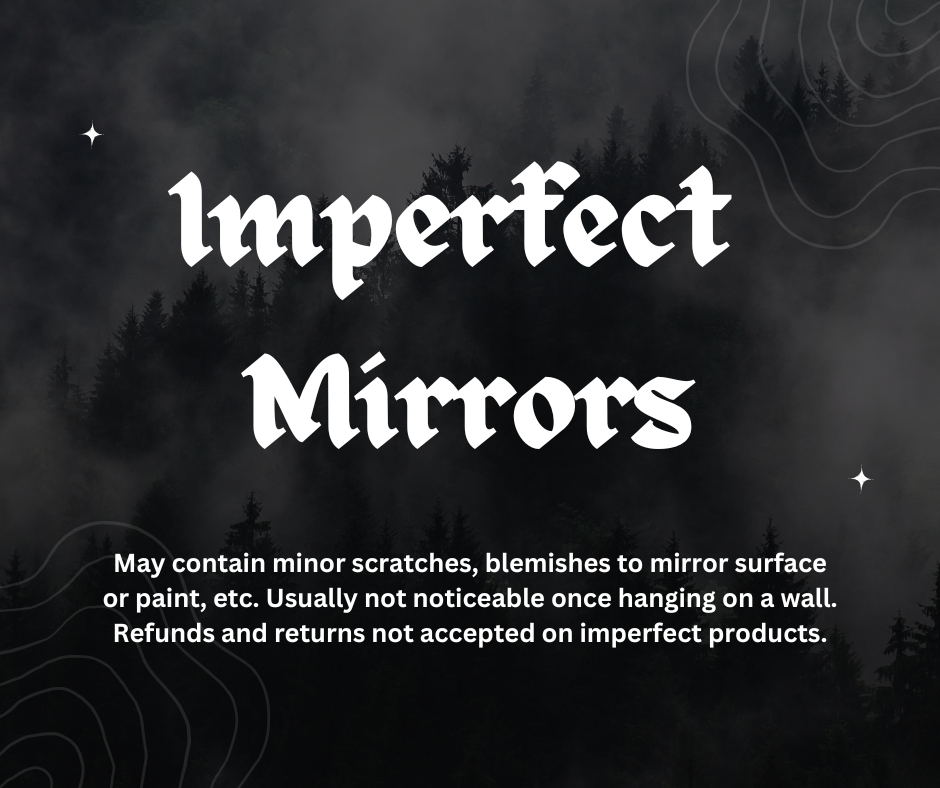 IMPERFECT Mirrors